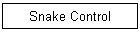 Snake Control
